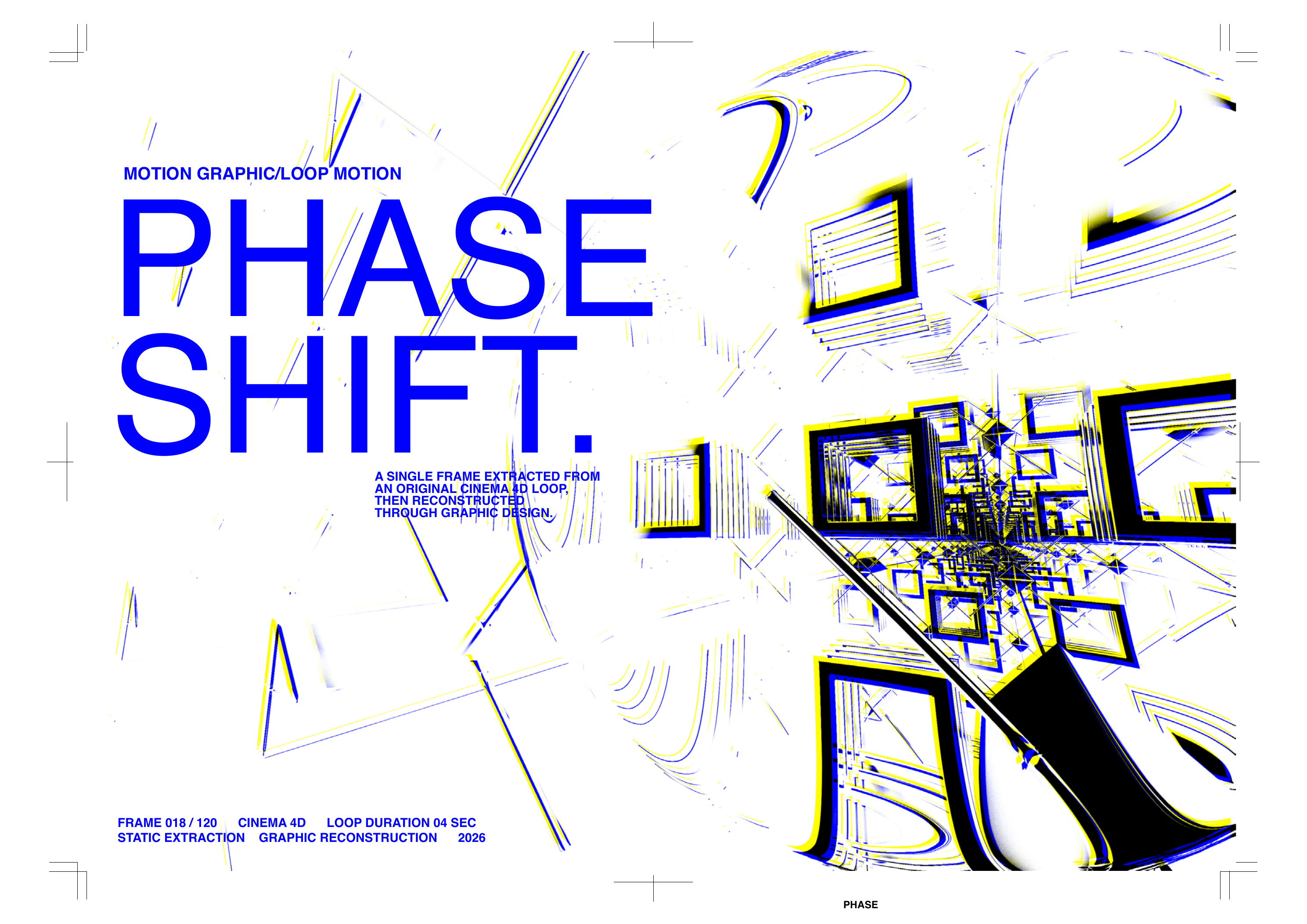 PHASE poster reconstructed from a Cinema 4D loop frame